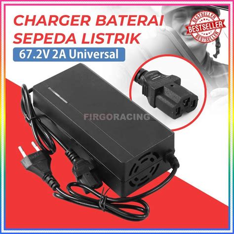 Jual CHARGER SEPEDA LISTRIK 67 2V 2A SELIS SCOOTER LISTRIK 3 LUBANG