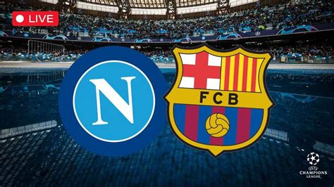 Napoli Barcellona Live Post Partita Con Calzona E Xavi In