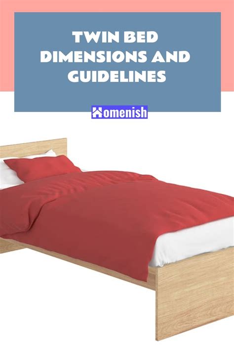 Twin Bed Dimensions & Guidelines