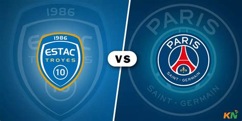 Ligue Troyes Vs Psg Predicted Lineup Injury News Head To