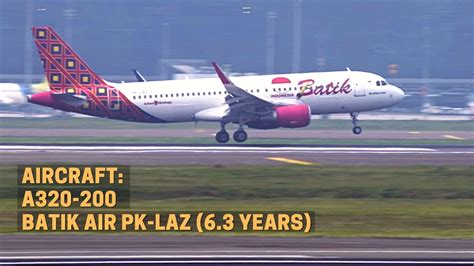 KEREN BANGET LANDING TAKE OFF BATIK AIR Di Soetta Aircraft A320 200