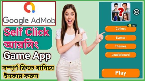 Admob Self Click Earning Game App Admob Account Create Make Money