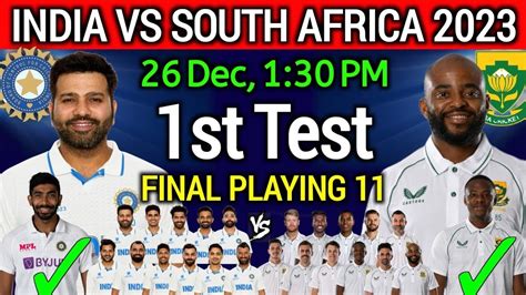 India Vs South Africa 1st Test Match Live 2024 India Vs South Africa