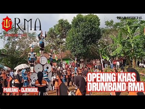 KerenCiri Khas Opening Dari Drumband RMA Bantarkaret Kp Pareang