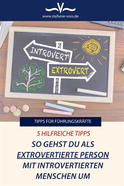 5 Strategien für extrovertierte Führungskräfte um mit introvertierten