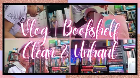 Vlog Bookshelf Clean Unhaul Youtube