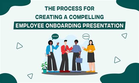 Step By Step Instructions For Creating A Powerful Employee Onboarding Presentation