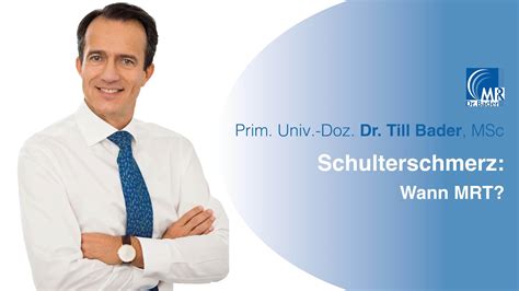 Schulterschmerz Wann Mrt Dr Bader Mr Ambulatorium Youtube