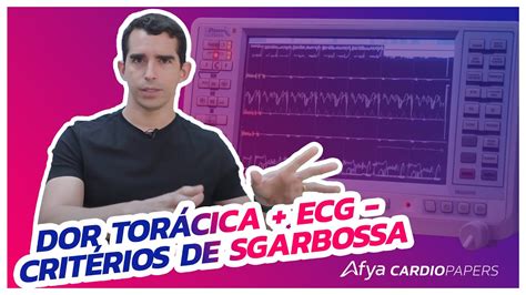 Dor Tor Cica Ecg Crit Rios De Sgarbossa Youtube