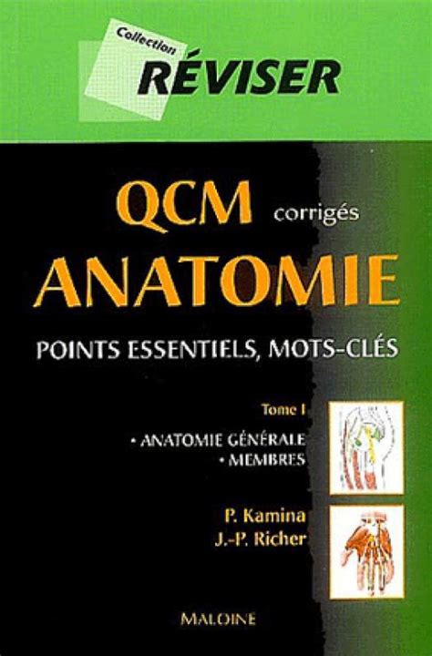 Qcm Corrig S Anatomie Pierre Kamina Librairie Eyrolles