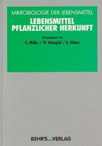 Mikrobiologie Der Lebensmittel Von Weber B Cher Zvab