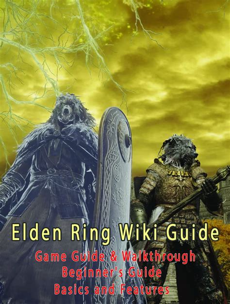 Wiki Guide & Walkthrough Elden Ring: Getting Started - Beginner's Guide ...