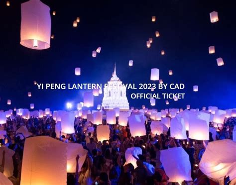 Ticket Cad Yi Peng Lantern Festival In Chiang Mai Nov