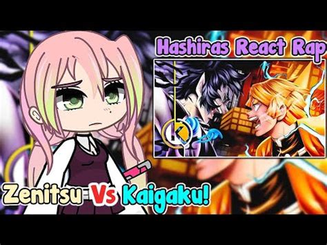 Alguns Hashiras Reagindo Ao Rap ZENITSU VS KAIGAKU Kimetsu No Yaiba