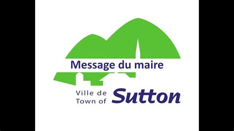 Message Du Maire De La Ville De Sutton à Nos Citoyens 12 Novembre 2020 Youtube