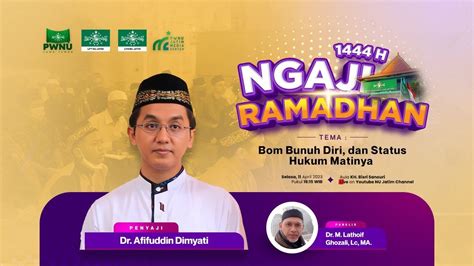 Live Ngaji Ramadhan Bersama KH Afifuddin Dimyati YouTube