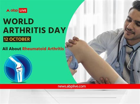 World Arthritis Day 2023 What Is Rheumatoid Arthritis What Are Its