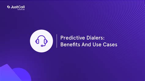 Predictive Dialer Benefits Use Cases For Different Industries