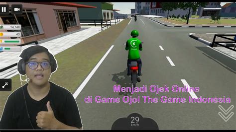 Menjadi Ojek Online Di Game Ojol The Game Indonesia YouTube