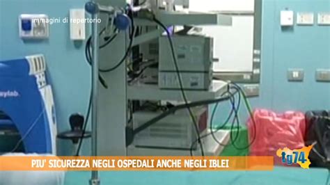 Pi Sicurezza Negli Ospedali Anche Negli Iblei Youtube