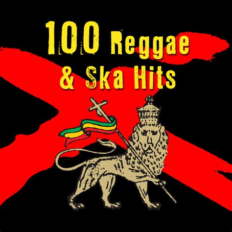 Reggae Ska Hits Compilation By Various Artists Spotify