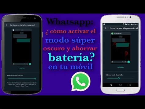 Whatsapp Cómo activar el modo súper oscuro y ahorrar batería paso a