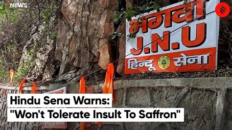 Hindu Sena Puts Up Bhagwa Posters And Saffron Flags Near Jnu Campus