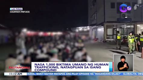 Nasa 1 000 Biktima Umano Ng Human Trafficking Nasagip Bt Video