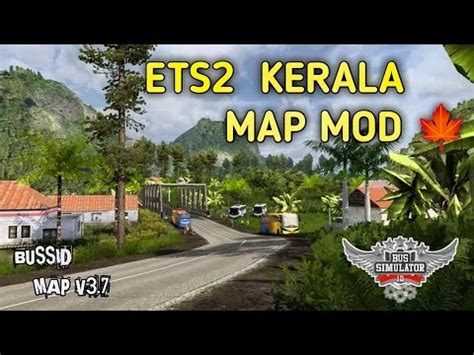 Ets Kerala Map Mod For Bus Simulator Indonesia Kerala Map