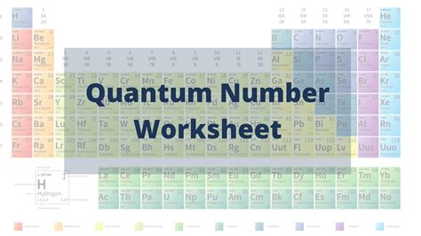 Quantum Numbers Practice Sheets