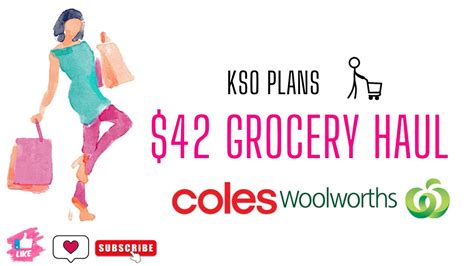 42 Grocery Haul Coles Woolworths Youtube