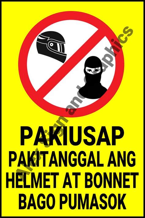 Pakiusap Pakitanggal Ang Helmet At Bonnet Bago Pumasok PVC Signage