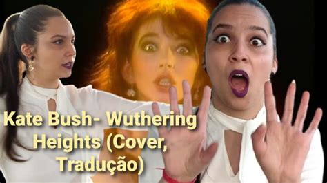 Kate Bush Wuthering Heights Cover Lois Campos Legendado Youtube