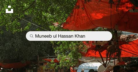 Muneeb Ul Hassan Khan Photos Télécharger Des Images Gratuites Sur