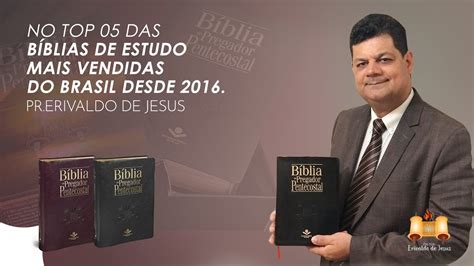 B Blia Do Pregador Pentecostal Apresenta O Pr Erivaldo De Jesus