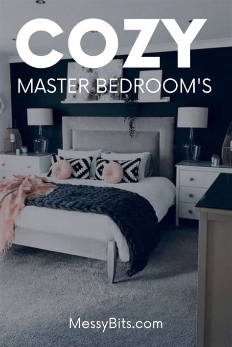 Cozy Master Bedroom Decor You'll Want For Yourself | Messy Bits