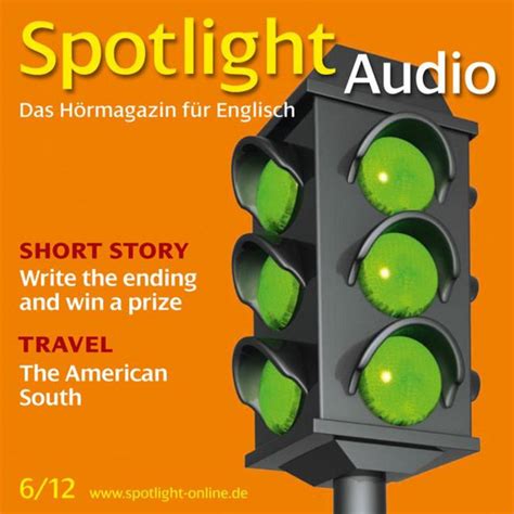 Englisch lernen Audio Der Süden der USA Spotlight Audio 6 12 The