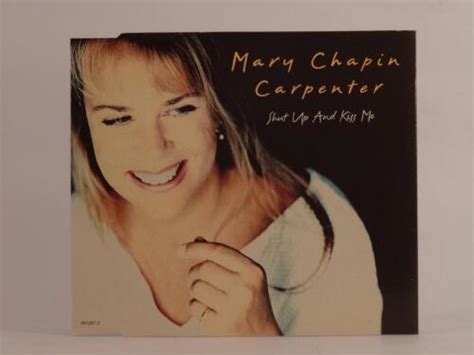 MARY CHAPIN CARPENTER SHUT UP AND KISS ME F60 4 Track CD Single