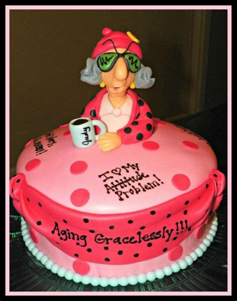 Maxine Aging Gracelessly Funny Birthday Cakes Over The Hill Cakes