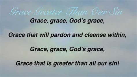 Grace Greater Than Our Sin Presbyterian Hymnal 201 Youtube