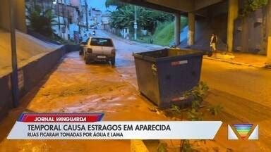 Jornal Vanguarda Temporal Causa Estragos Em Aparecida Globoplay