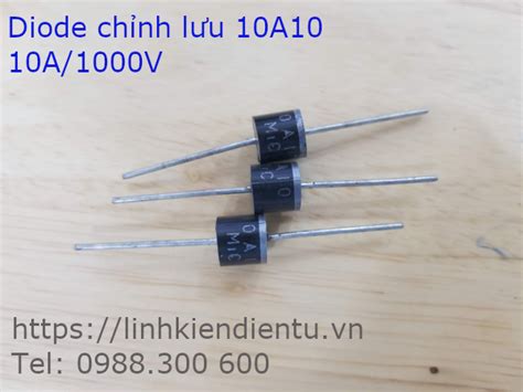 Diode Chỉnh Lưu 10a10 10a1000v Fukidi