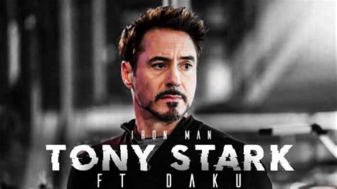 Tony Stark Edit Ft Daku Iron Man Smooth Badass Edit Badass Edits Youtube