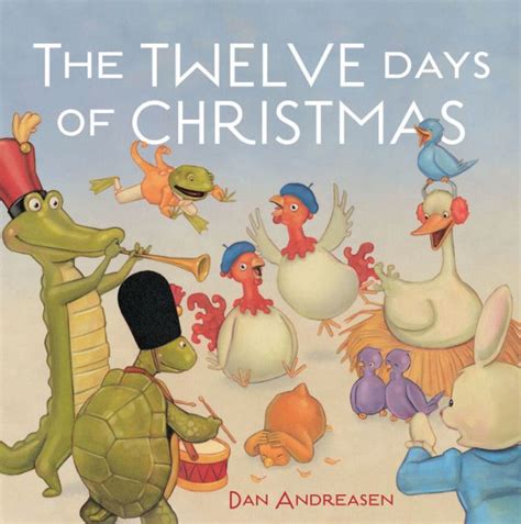 The Twelve Days of Christmas by Dan Andreasen | eBook | Barnes & Noble®