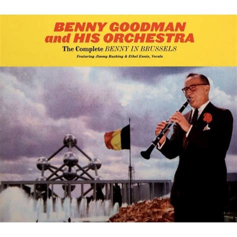 Benny Goodman And His Orchestra The Complete Benny In Brussels [3cd] Emag Bg