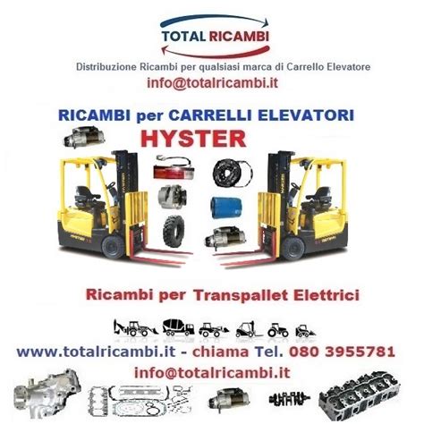 Ricambi Carrelli Elevatori Elettrici Hyster Da E A J Total Ricambi