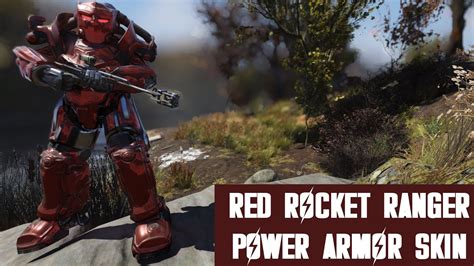 Fallout 76 Red Rocket Ranger Power Armor Skin Youtube