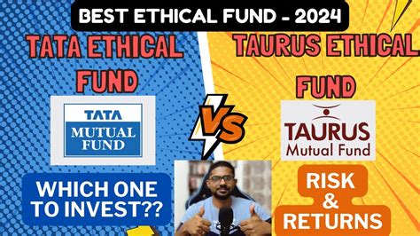 Shariah Mutual Fund Comparison Tata Ethical Fund Taurus Ethical