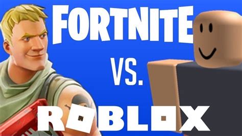 Roblox Vs Fortnite Which Game Is Better Blackview Blog