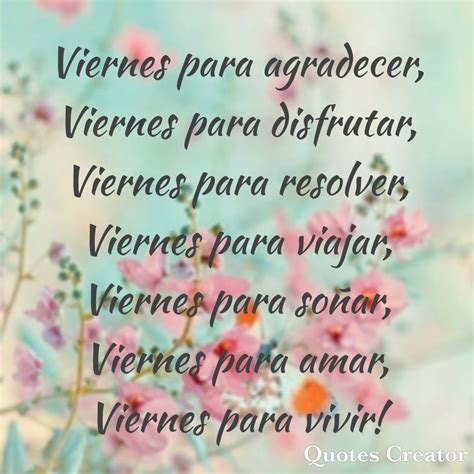 Viernes De Muchas Sensaciones Positivas Viernes Frase Del Dia